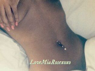 LoveMiaRosexoxo