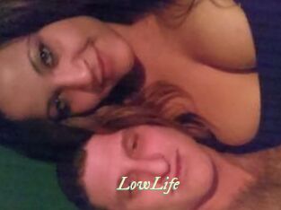 LowLife