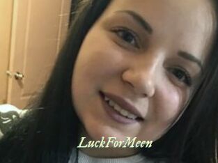 LuckForMeen