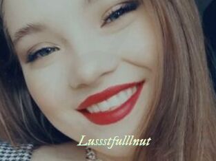 Lussstfulllnut