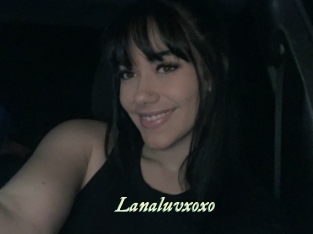 Lanaluvxoxo