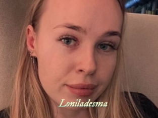 Loniladesma