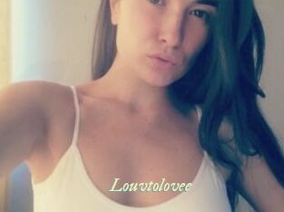 Louvtolovee