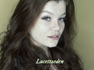 Lucettaeden