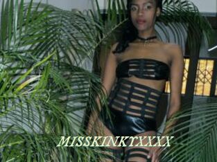 MISSKINKYXXXX
