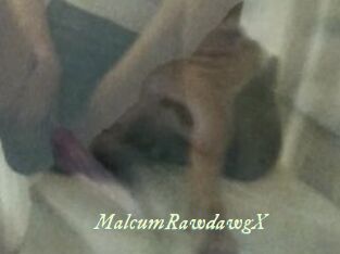 MalcumRawdawgX