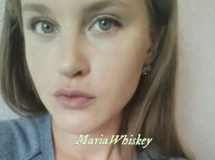 MariaWhiskey