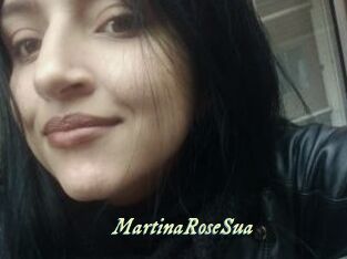 MartinaRoseSua