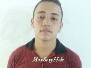 MaxSexyHole