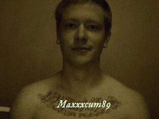Maxxxcum89