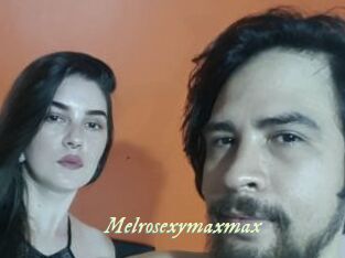 Melrosexymaxmax