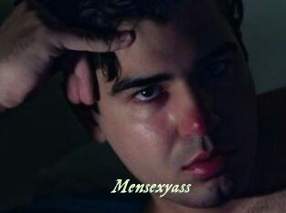 Mensexyass