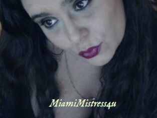 MiamiMistress4u