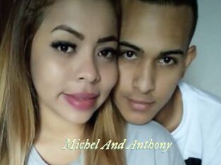 Michel_And_Anthony