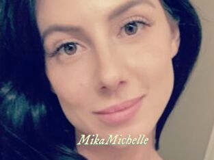MikaMichelle