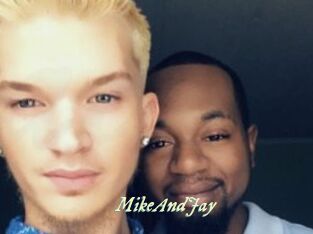 MikeAndJay