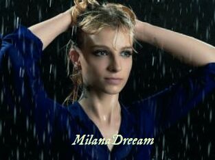 MilanaDreeam