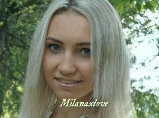 Milanaxlove