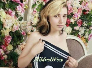 MildredWow