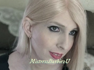 MistressBarbie2U