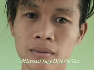MistressHugeDickForYou