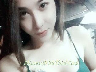 MistressWithThickCock
