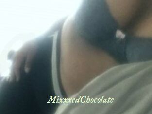 MixxxedChocolate