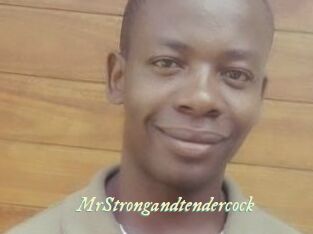 MrStrongandtendercock