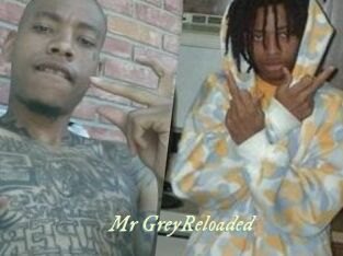 Mr_GreyReloaded