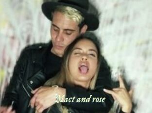 Mact_and_rose