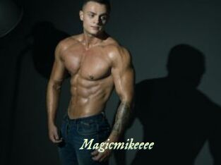 Magicmikeeee