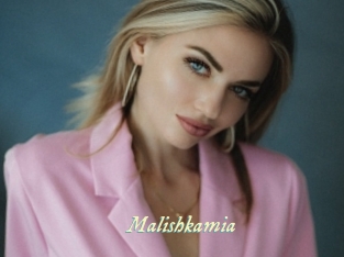 Malishkamia