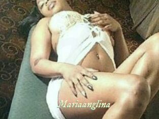Mariaanglina