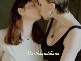 Marthaanddiana