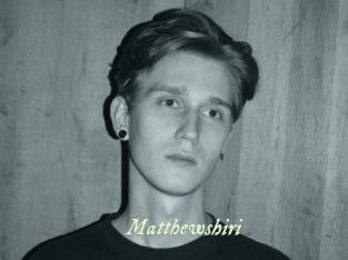 Matthewshiri