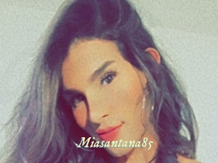 Miasantana85