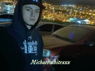 Michaelwhitexxx