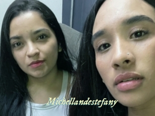 Michellandestefany