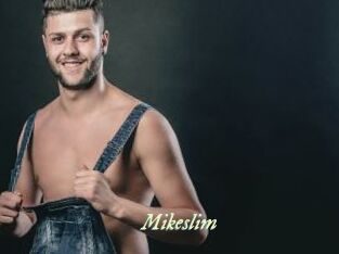 Mikeslim