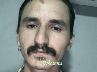 Miketena