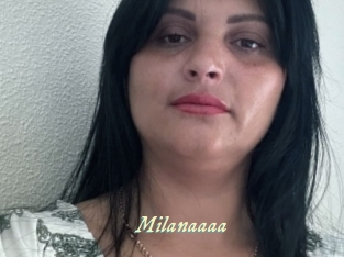 Milanaaaa