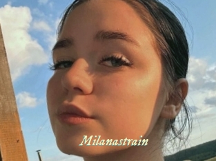 Milanastrain