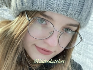 Mildredatcher