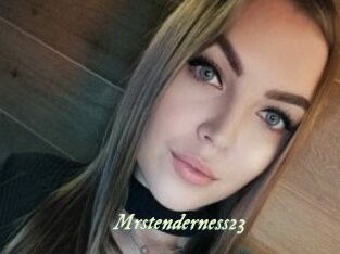 Mrstenderness23