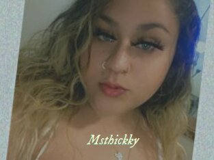 Msthickky