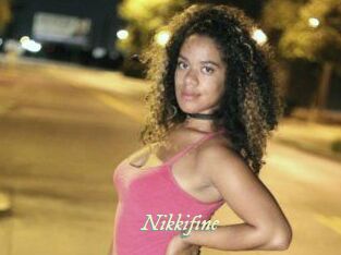 Nikkifine