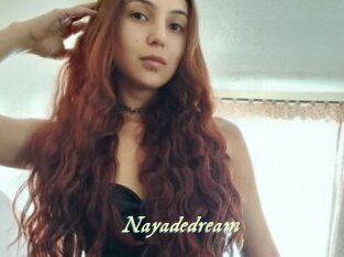 Nayadedream