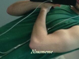 Nousmeme