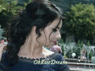 OhRoseDream