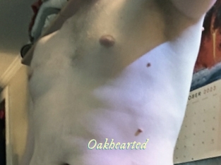 Oakhearted
